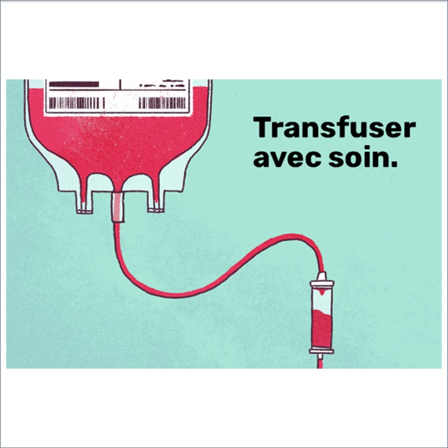 Transfuser avec soin en milieu hospitalier