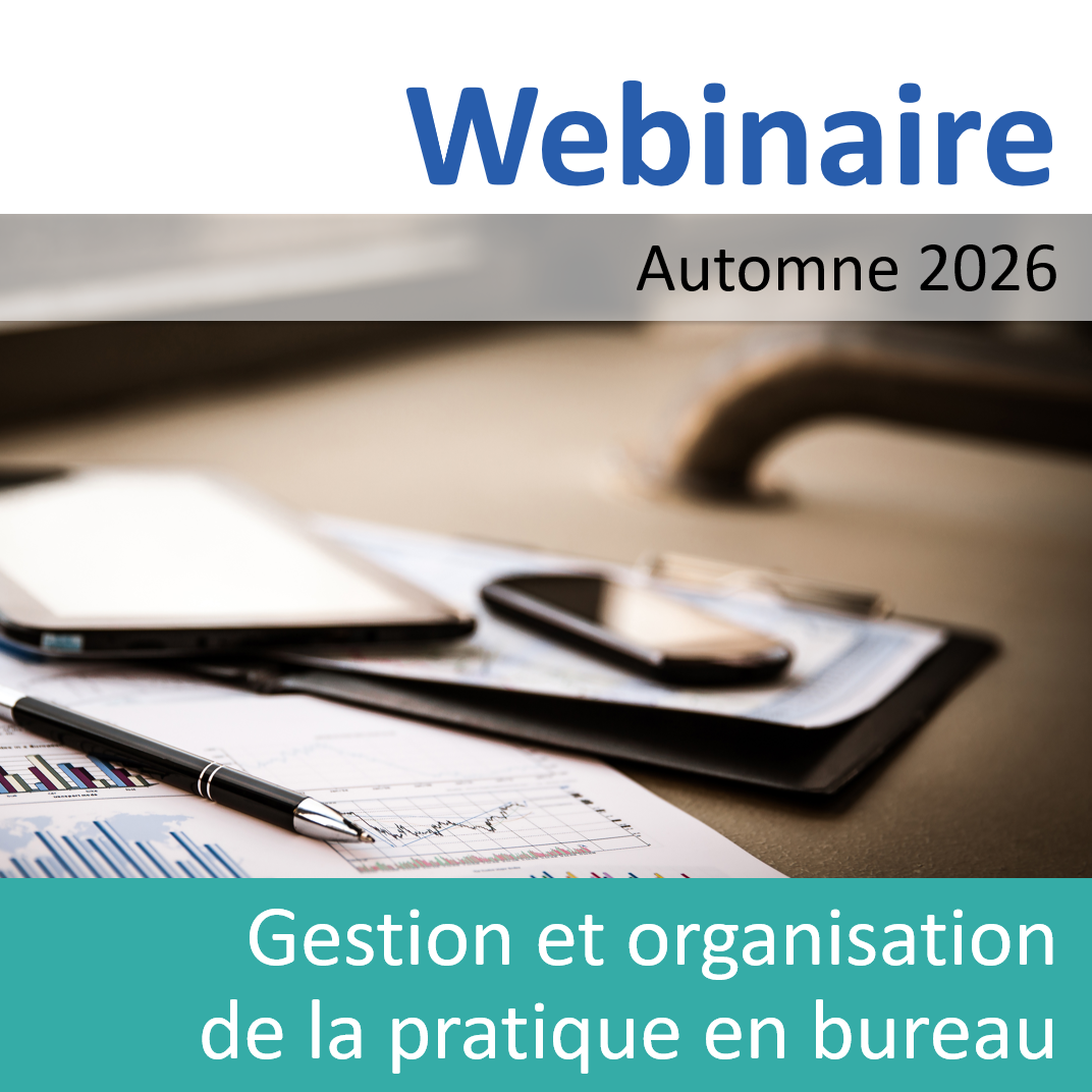 Webinaire : gestion et organisation de la pratique